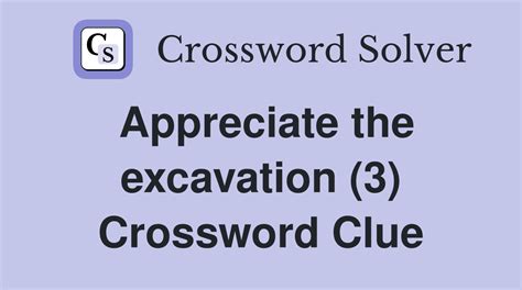 excavated crossword|excavated crossword clue.